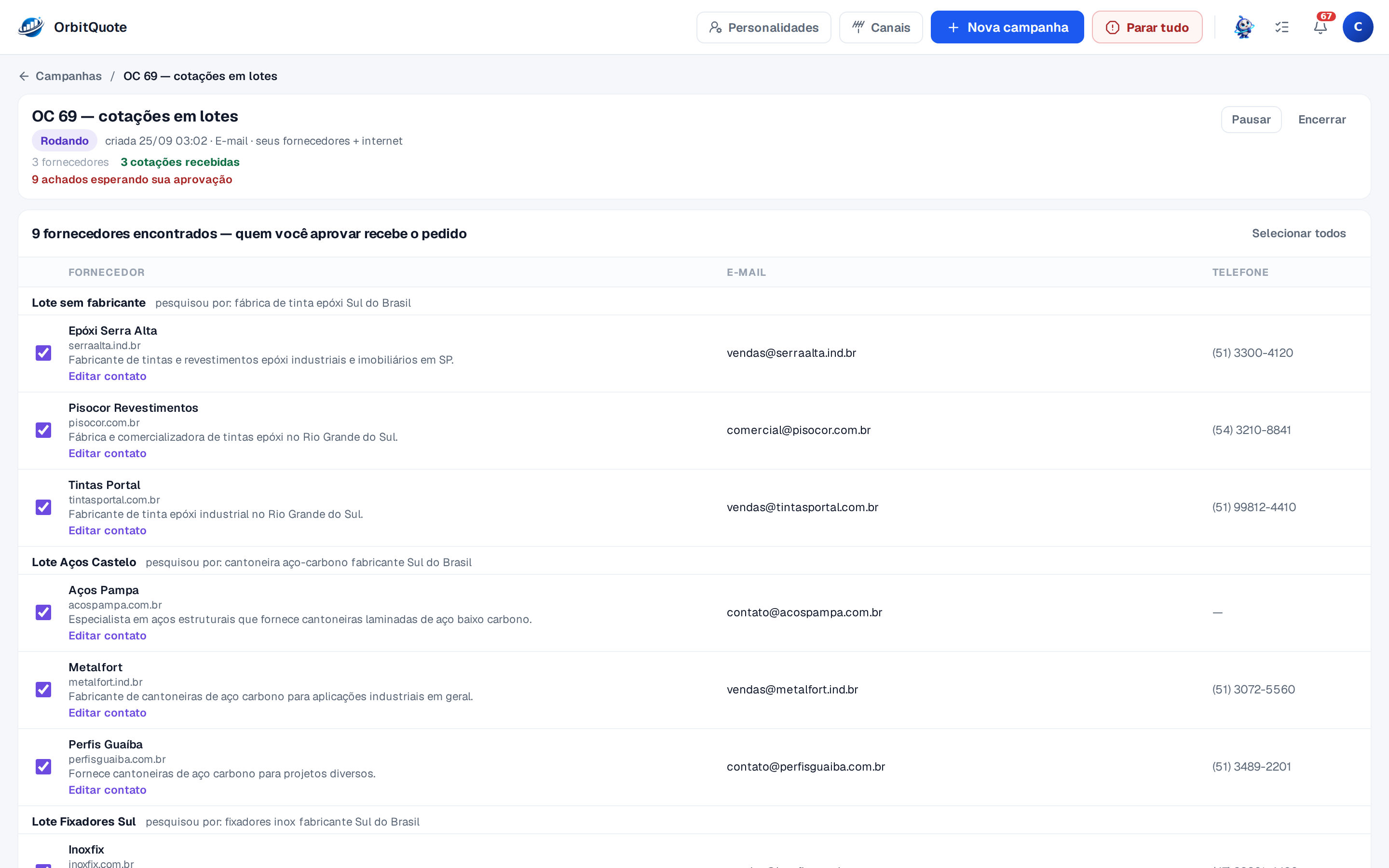 Campaign with nine suppliers found on the internet, grouped by batch, each with website, email and phone, waiting for approval